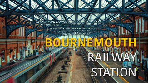 Bournemouth Railway Station - YouTube