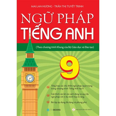 Ngữ Pháp Tiếng Anh Lớp 9 - Mai Lan Hương, Trần Thị Tuyết Trinh | NetaBooks