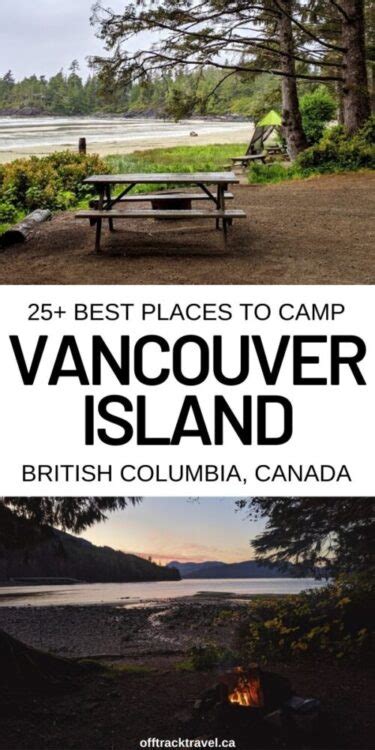 25+ of the Best Campgrounds on Vancouver Island, BC