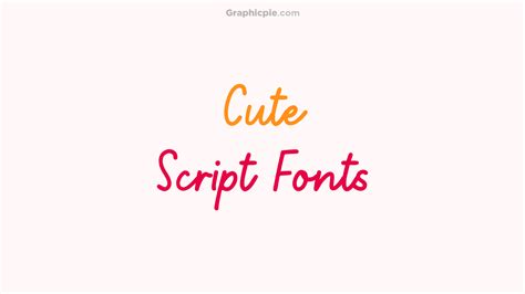 10+ Cute Script Fonts For Elegant Designs - Graphic Pie