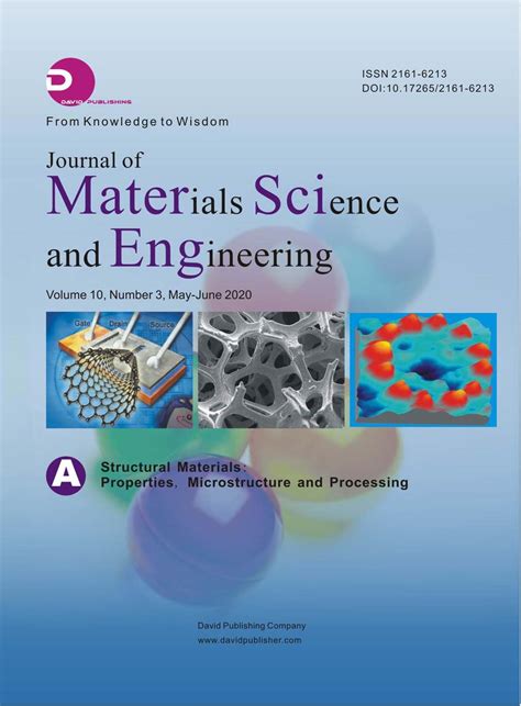 Journal of Materials Science and Engineering A