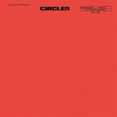 Post Malone Releases New Single “Circles” Ahead Of His Third Album | Genius