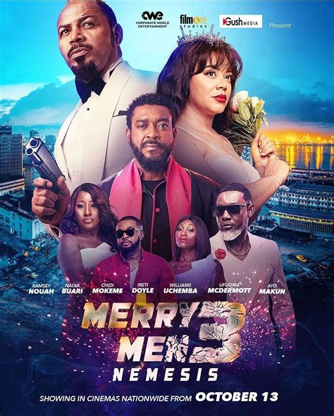 Merry Men 3: Nemesis | Nollywood Reinvented