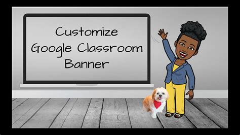 Customize Google Classroom Banner - YouTube