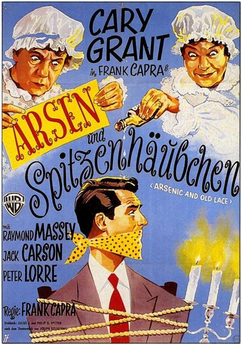 Arsenic and Old Lace | Cary grant, German movies, Classic movie posters