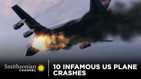 10 Infamous US Plane Crashes | Smithsonian Channel - YouTube