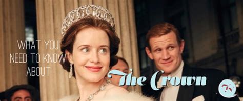 What You Need To Know about The Crown on Netflix - That's Normal