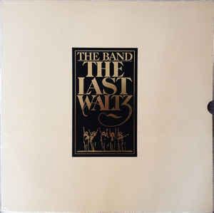 The Band - The Last Waltz (1978, Vinyl) | Discogs