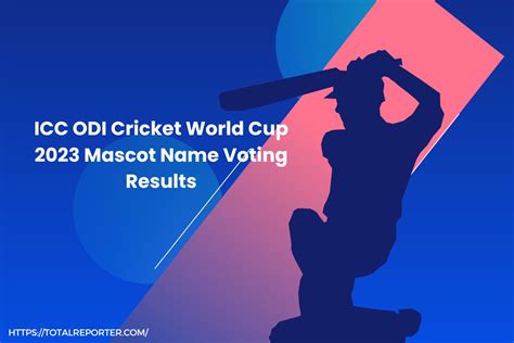 ICC ODI Cricket World Cup 2023 Mascot Name Voting Results - Bowler and Batter Mascot Name ...