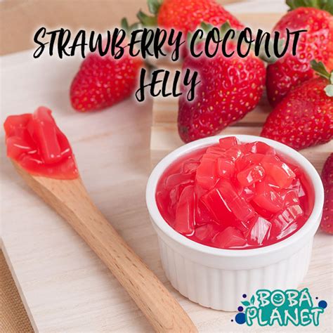 Strawberry Coconut Jelly – Boba Planet