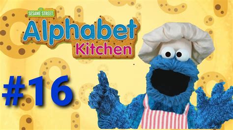 Sesame Street Alphabet Kitchen | Part 16 | Cookie Monster | Gameplay ...