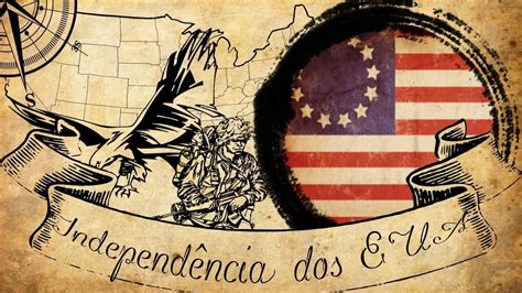 Independência dos Estados Unidos - YouTube