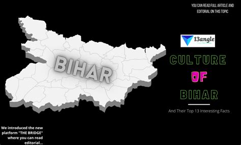 Culture Of Bihar And Their Top 13 Interesting Facts | Bihar State, India