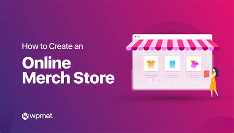 How to Create An Online Merch Store in 7 Simple Steps