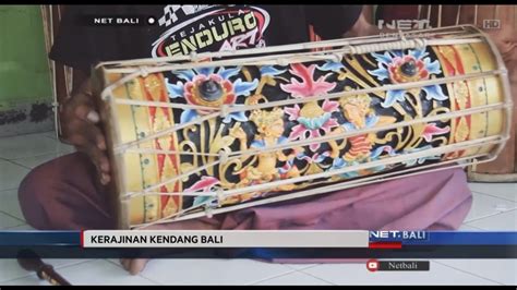 NET. BALI - KENDANG BALI BERKUALITAS TINGGI DI EKSPOR HINGGA KE MANCANEGARA - YouTube