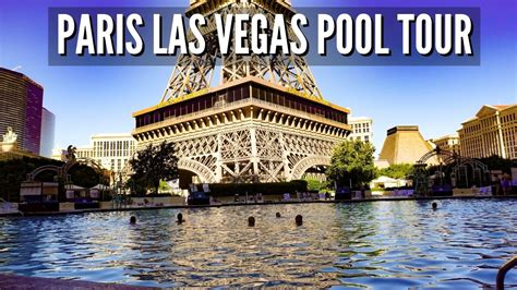 PARIS LAS VEGAS POOL | 4K TOUR of Paris Pool | LAS VEGAS 2021 - YouTube