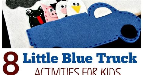 8 Little Blue Truck Activities for Preschoolers | Sunny Day Family