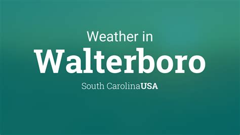 Weather for Walterboro, South Carolina, USA