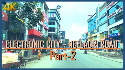 NEELADRI ROAD | Electronic City Bengaluru | 4K Drive Electronics City Bangalore | Part 2 - YouTube