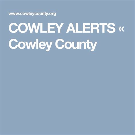 COWLEY ALERTS « Cowley County