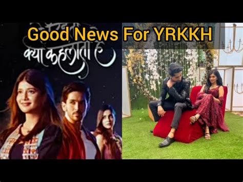 Good news for YRKKH And AbhiRa fan's - YouTube