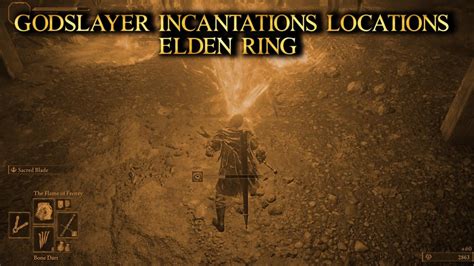 Godslayer Incantations Location Elden Ring - Nerd Lodge