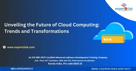Unveiling the Future of Cloud Computing: Trends and Transformations.
