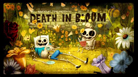 Death in Bloom | Adventure Time Wiki | FANDOM powered by Wikia