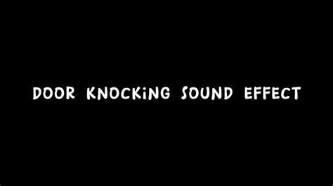 Door Knocking Sound Effect | Free download | No copyright - YouTube