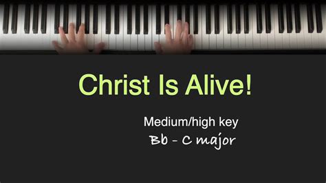 Christ Is Alive (hymn) - PIANO and LYRICS - YouTube