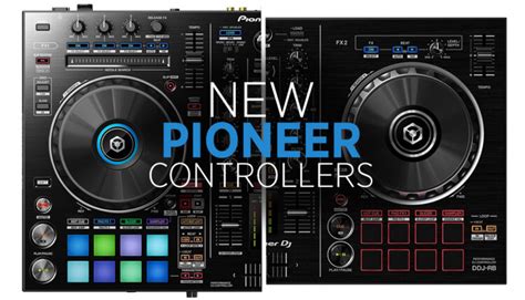 Pioneer's DDJ-RB and DDJ-RR: Smaller Rekordbox Controllers - DJ TechTools