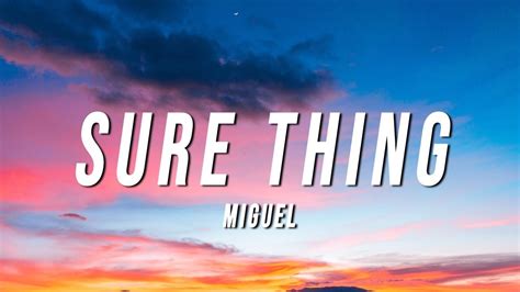 Miguel - Sure Thing (WiSkiM Remix) [Lyrics] Chords - Chordify