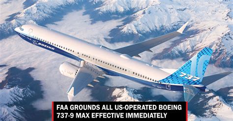 FAA grounds all US-operated Boeing 737-9 MAX effective immediately ...