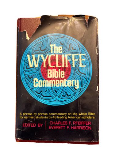 The Wycliffe Bible Commentary Book~1982 Printing~HB w/ DJ~Moody Press ...