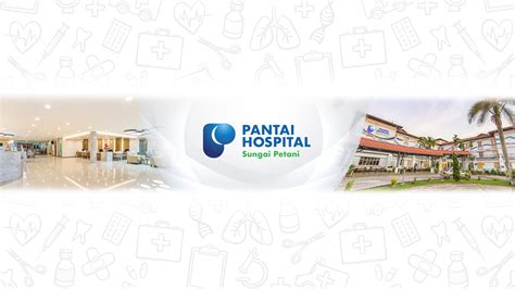 Pantai Hospital Sungai Petani on LinkedIn: Home | Pantai Hospital ...