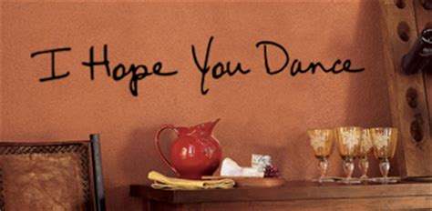 I Hope You Dance | Wall Decals - Trading Phrases