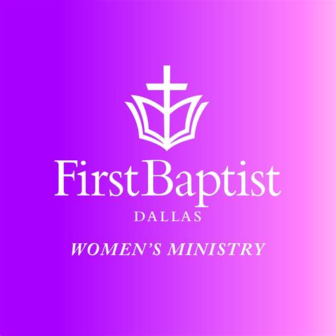 First Baptist Dallas Women's Ministry | Dallas TX