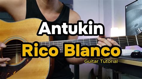 ANTUKIN I RICO BLANCO I EASY CHORDS I GUITAR TUTORIAL - YouTube