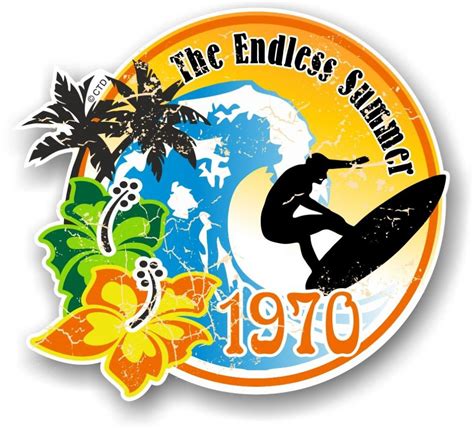 Aged The Endless Summer 1970 Dated Surfing Surfer Design Vinyl Car sticker decal 100x90mm