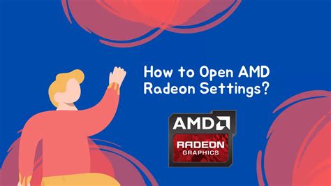 How to Open AMD Radeon Settings? The Beginner’s Guide for 2022