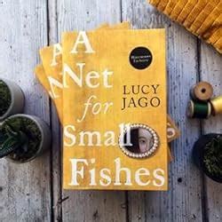 A Net for Small Fishes: Lucy Jago (Bloomsbury Publishing): Amazon.co.uk: Jago, Lucy ...