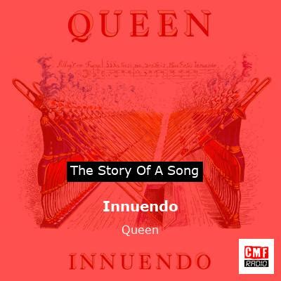 The story of the song Innuendo - Queen