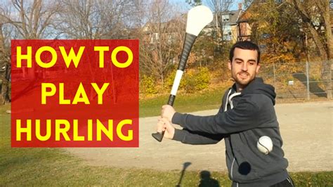 How To Play Hurling - Play Hurling