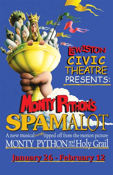 New Spamalot Updated Poster 2 | Lewiston Civic Theatre