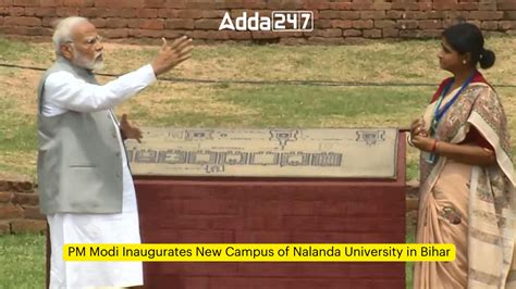 PM Modi Inaugurates New Campus of Nalanda University in Bihar