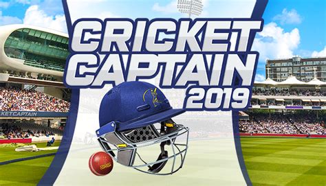 Cricket Captain 2019 on Steam