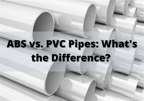 ABS vs. PVC Pipes: What’s the Difference? - Plumbing Company Columbia, TN | Pipe Master