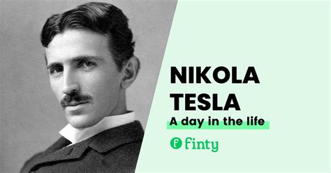 Nikola Tesla's Daily Routine — A Look into the Life of a Genius