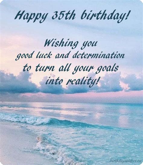 Happy 35th Birthday Quotes - ShortQuotes.cc