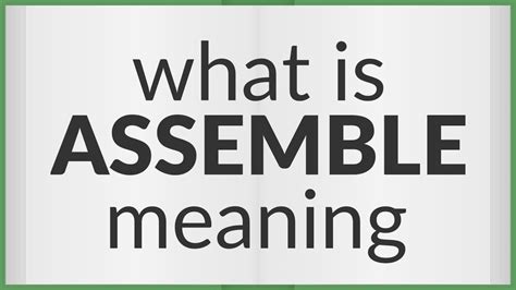 Assemble | meaning of Assemble - YouTube